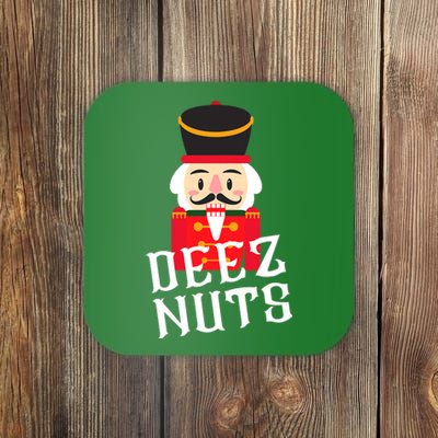 Deez Nuts Nutcracker Nu Funny Christmas Pjs Coaster