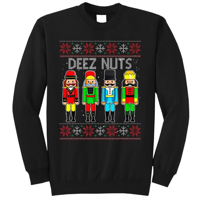 Deez Nuts Nutcracker Ugly Christmas Sweate Xmas Sweatshirt