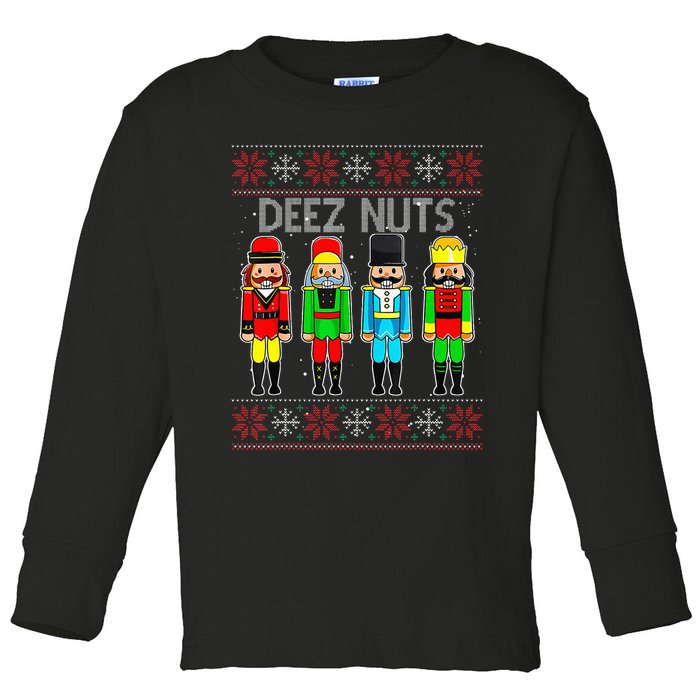 Deez Nuts Nutcracker Ugly Christmas Sweate Xmas Toddler Long Sleeve Shirt