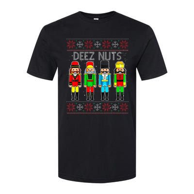 Deez Nuts Nutcracker Ugly Christmas Sweate Xmas Softstyle CVC T-Shirt