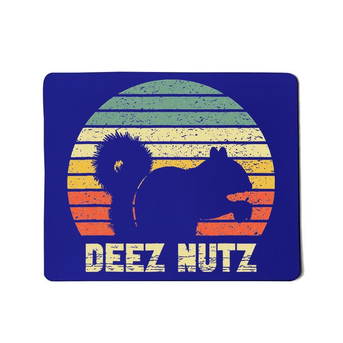Deez Nuts Nutcracker Squirrel Deez Nutz Deezs Nut Funny  Mousepad