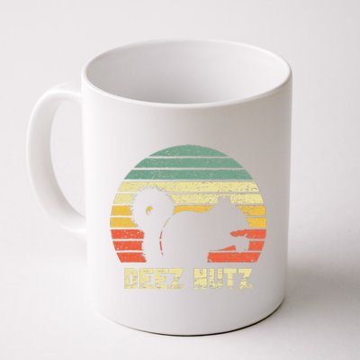 Deez Nuts Nutcracker Squirrel Deez Nutz Deezs Nut Funny  Coffee Mug