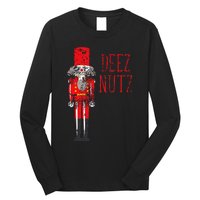 Deez Nutz Nutcracker Distressed Naughty Christmas Long Sleeve Shirt