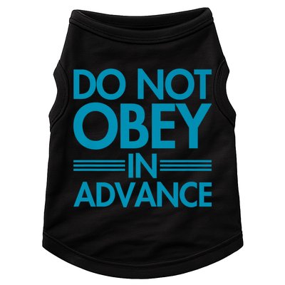 Do Not Obey In Advance Teal Premium Doggie Tank