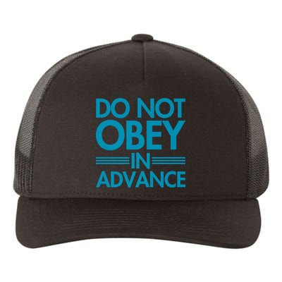 Do Not Obey In Advance Teal Premium Yupoong Adult 5-Panel Trucker Hat