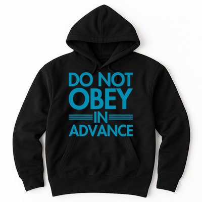 Do Not Obey In Advance Teal Premium Hoodie