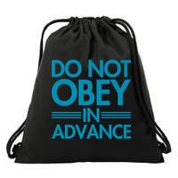 Do Not Obey In Advance Teal Premium Drawstring Bag