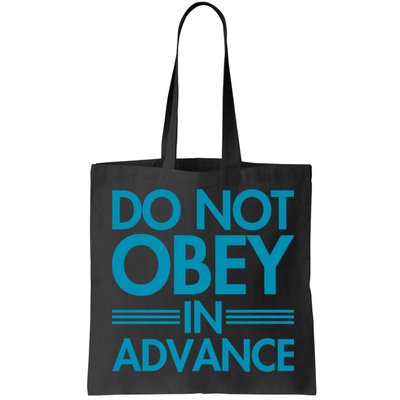 Do Not Obey In Advance Teal Premium Bag