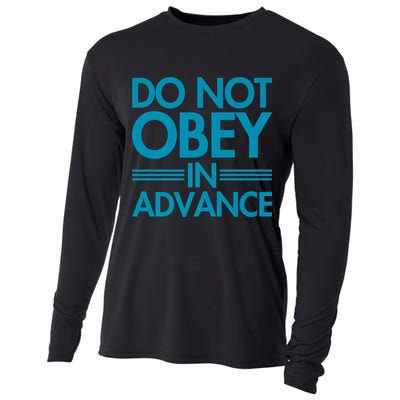 Do Not Obey In Advance Teal Premium Cooling Performance Long Sleeve Crew