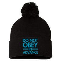 Do Not Obey In Advance Teal Premium Pom Pom 12in Knit Beanie