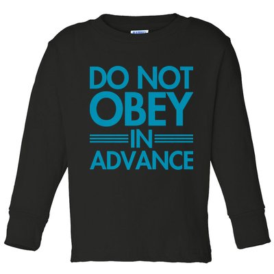 Do Not Obey In Advance Teal Premium Toddler Long Sleeve Shirt