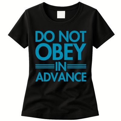Do Not Obey In Advance Teal Premium Womens T-Shirt