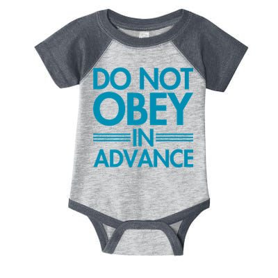 Do Not Obey In Advance Teal Premium Infant Baby Jersey Bodysuit