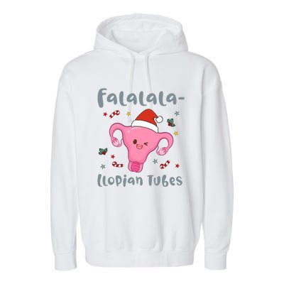 Doctor Nurse Obstetrics Christmas Falalalallopian Tubes Garment-Dyed Fleece Hoodie