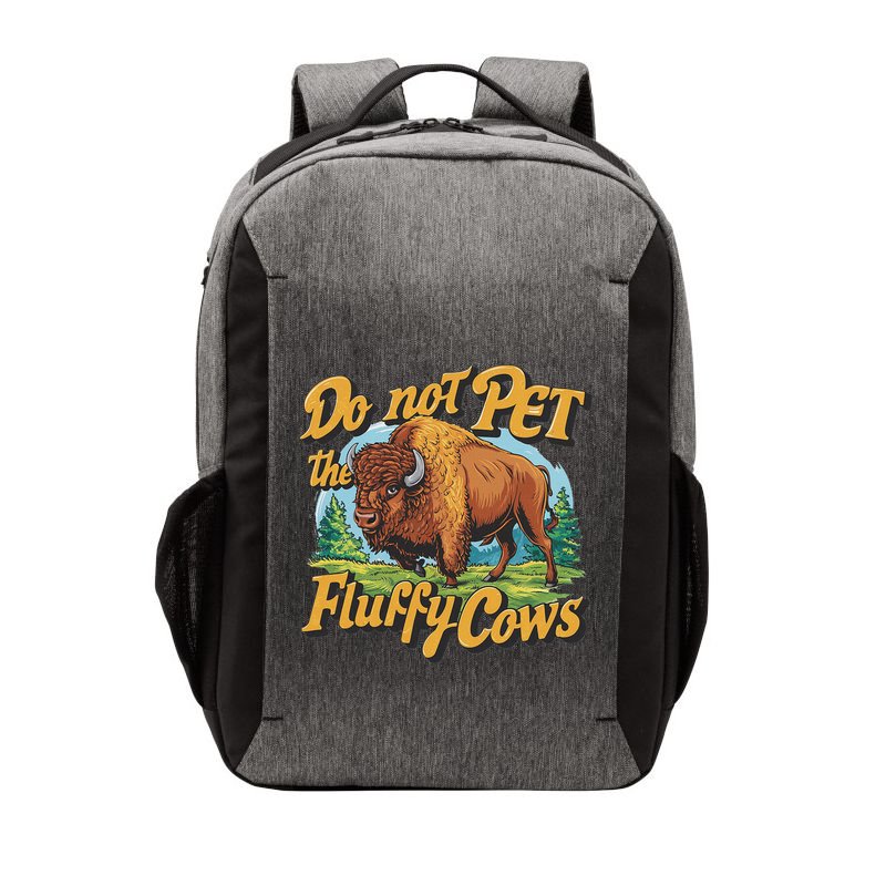 Do Not Pet The Fluffy Cows Bison Yellowstone National Park Vector Backpack
