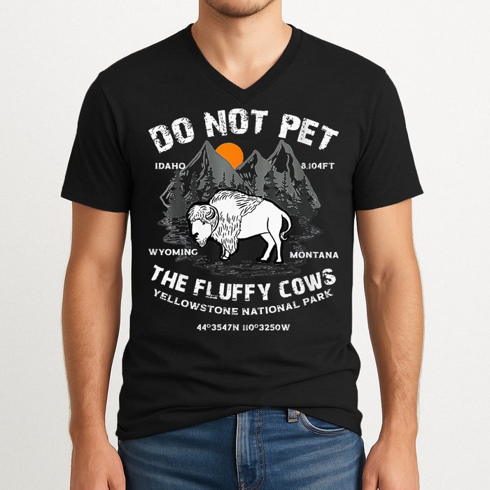 Do Not Pet Fluffy Cows Bison Yellowstone National Park V-Neck T-Shirt