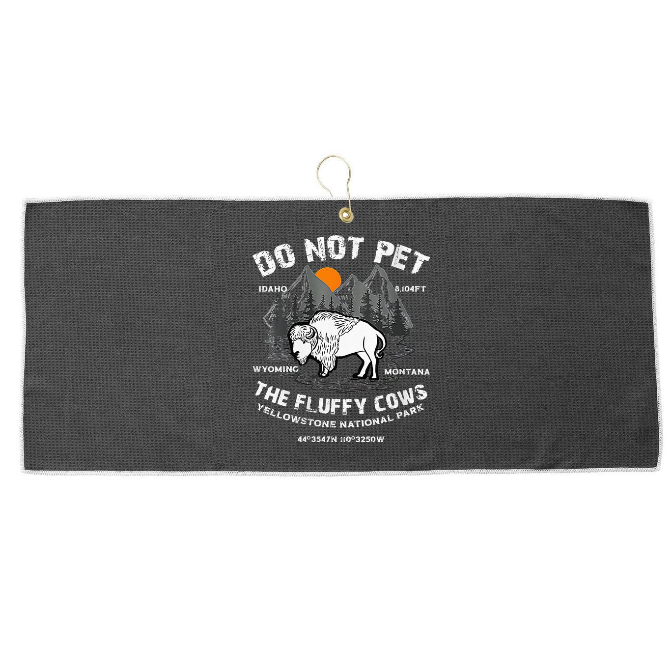 Do Not Pet Fluffy Cows Bison Yellowstone National Park Large Microfiber Waffle Golf Towel