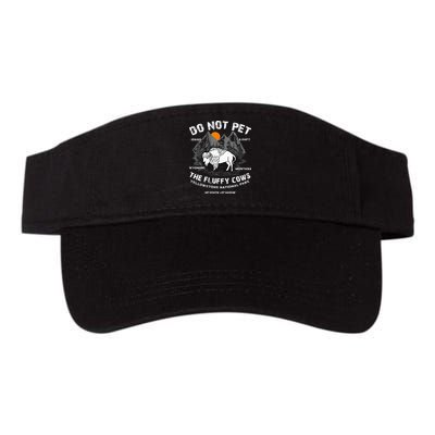 Do Not Pet Fluffy Cows Bison Yellowstone National Park Visor