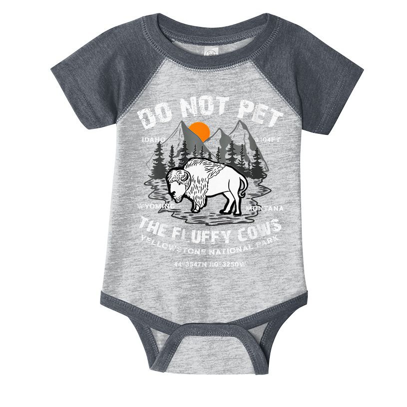 Do Not Pet Fluffy Cows Bison Yellowstone National Park Infant Baby Jersey Bodysuit