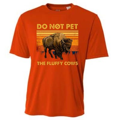 Do Not Pet The Fluffy Cows Funny Bison Buffalo Cooling Performance Crew T-Shirt