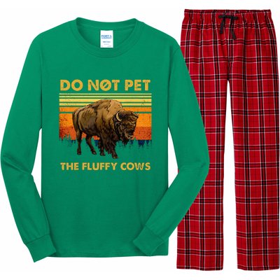 Do Not Pet The Fluffy Cows Funny Bison Buffalo Long Sleeve Pajama Set