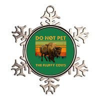 Do Not Pet The Fluffy Cows Funny Bison Buffalo Metallic Star Ornament