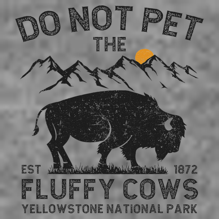 Do Not Pet The Fluffy Cows Yellowstone National Park Cows 7-Panel Snapback Hat