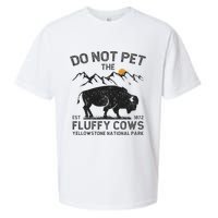 Do Not Pet The Fluffy Cows Yellowstone National Park Cows Sueded Cloud Jersey T-Shirt