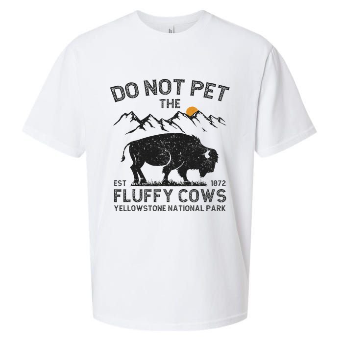 Do Not Pet The Fluffy Cows Yellowstone National Park Cows Sueded Cloud Jersey T-Shirt