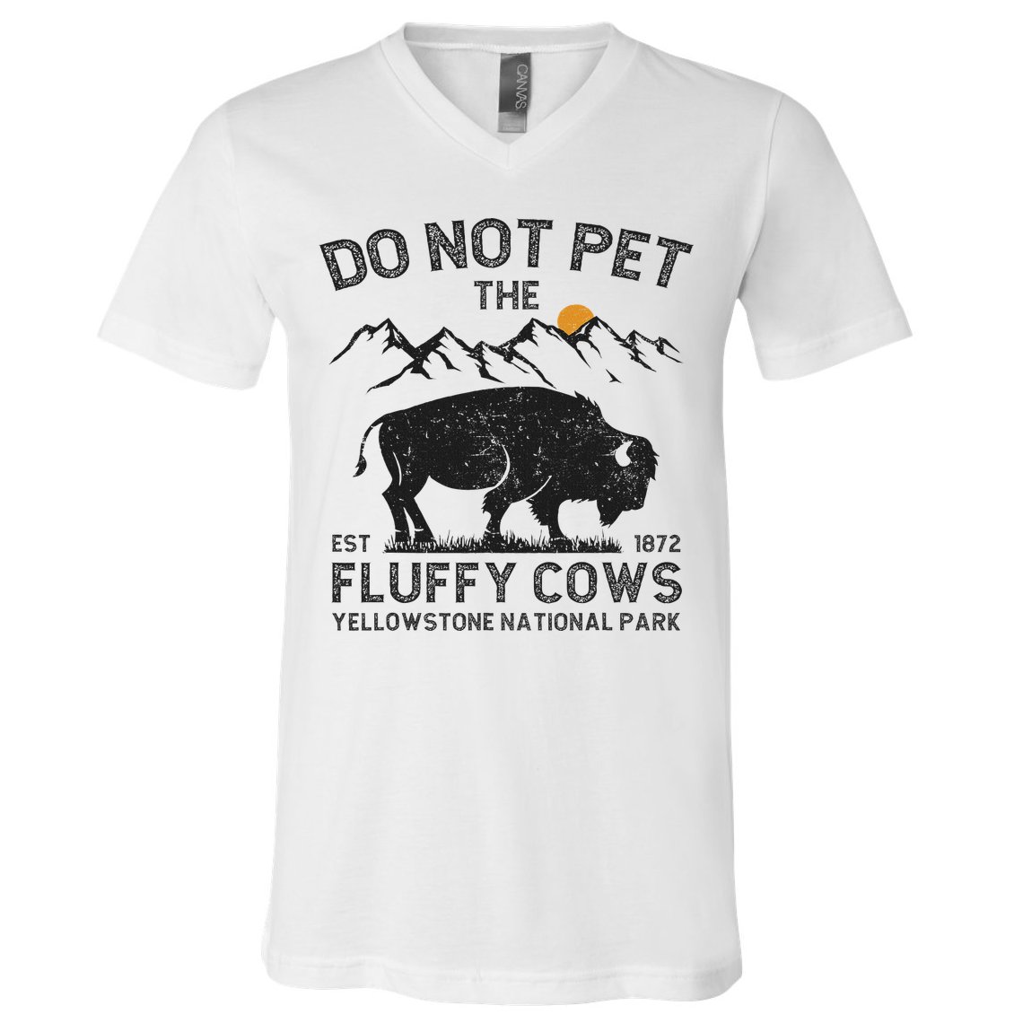 Do Not Pet The Fluffy Cows Yellowstone National Park Cows V-Neck T-Shirt