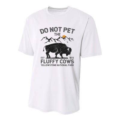 Do Not Pet The Fluffy Cows Yellowstone National Park Cows Youth Performance Sprint T-Shirt