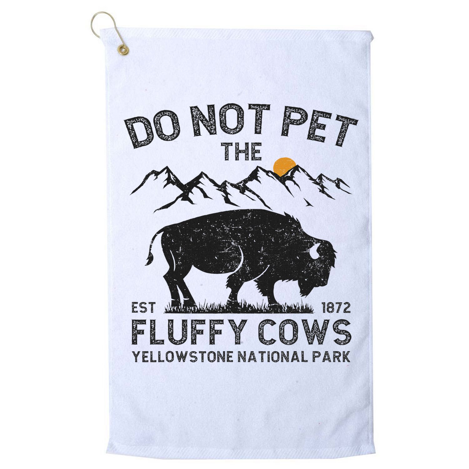 Do Not Pet The Fluffy Cows Yellowstone National Park Cows Golf Towel