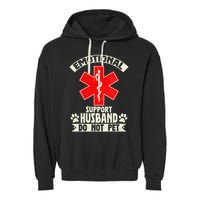 Do Not Pet Emotional Support Husband Funny Garment-Dyed Fleece Hoodie