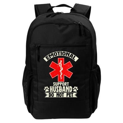 Do Not Pet Emotional Support Husband Funny Backpack