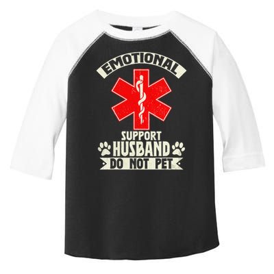 Do Not Pet Emotional Support Husband Funny Toddler Fine Jersey T-Shirt
