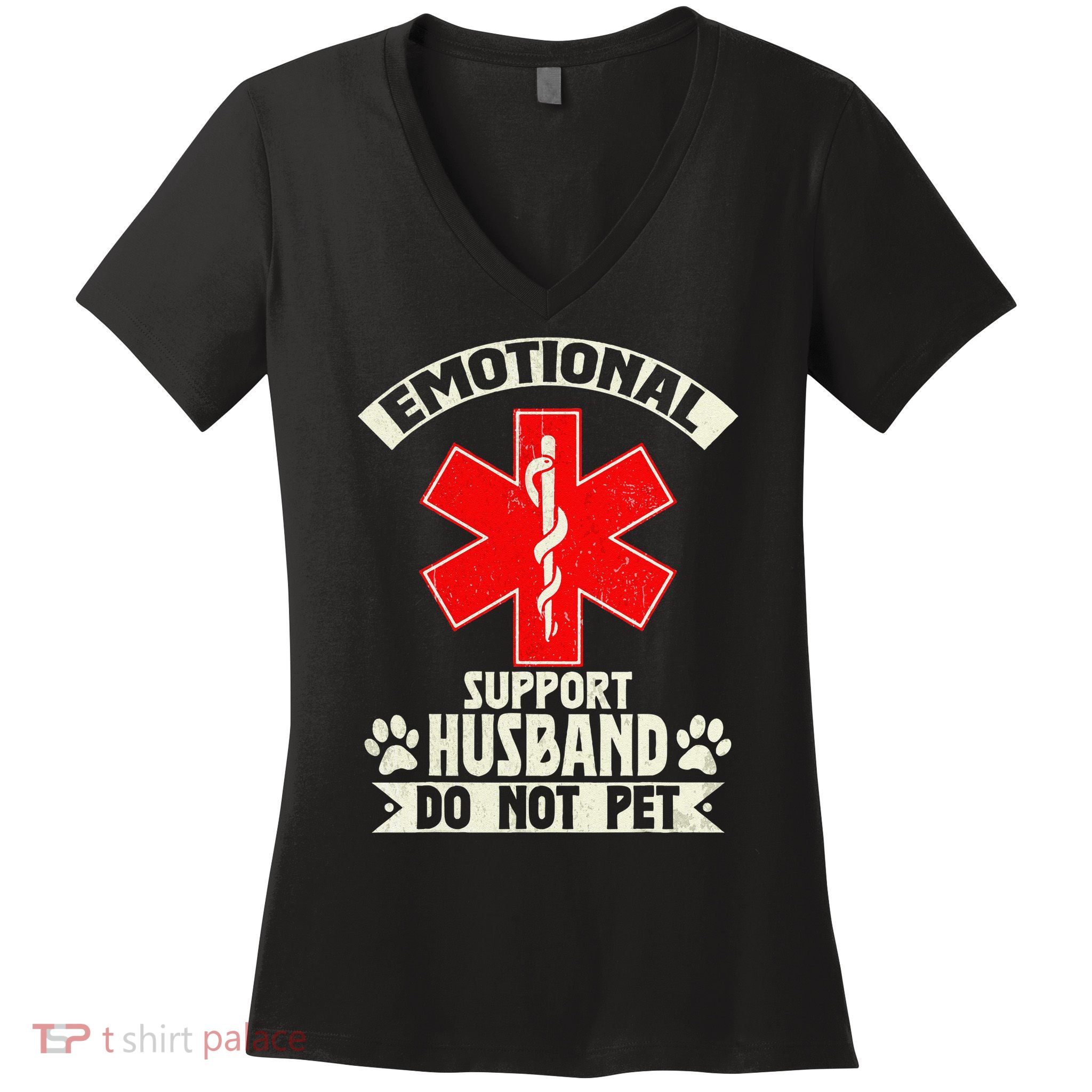 Do Not Pet Emotional Support Husband Funny Women's V-Neck T-Shirt