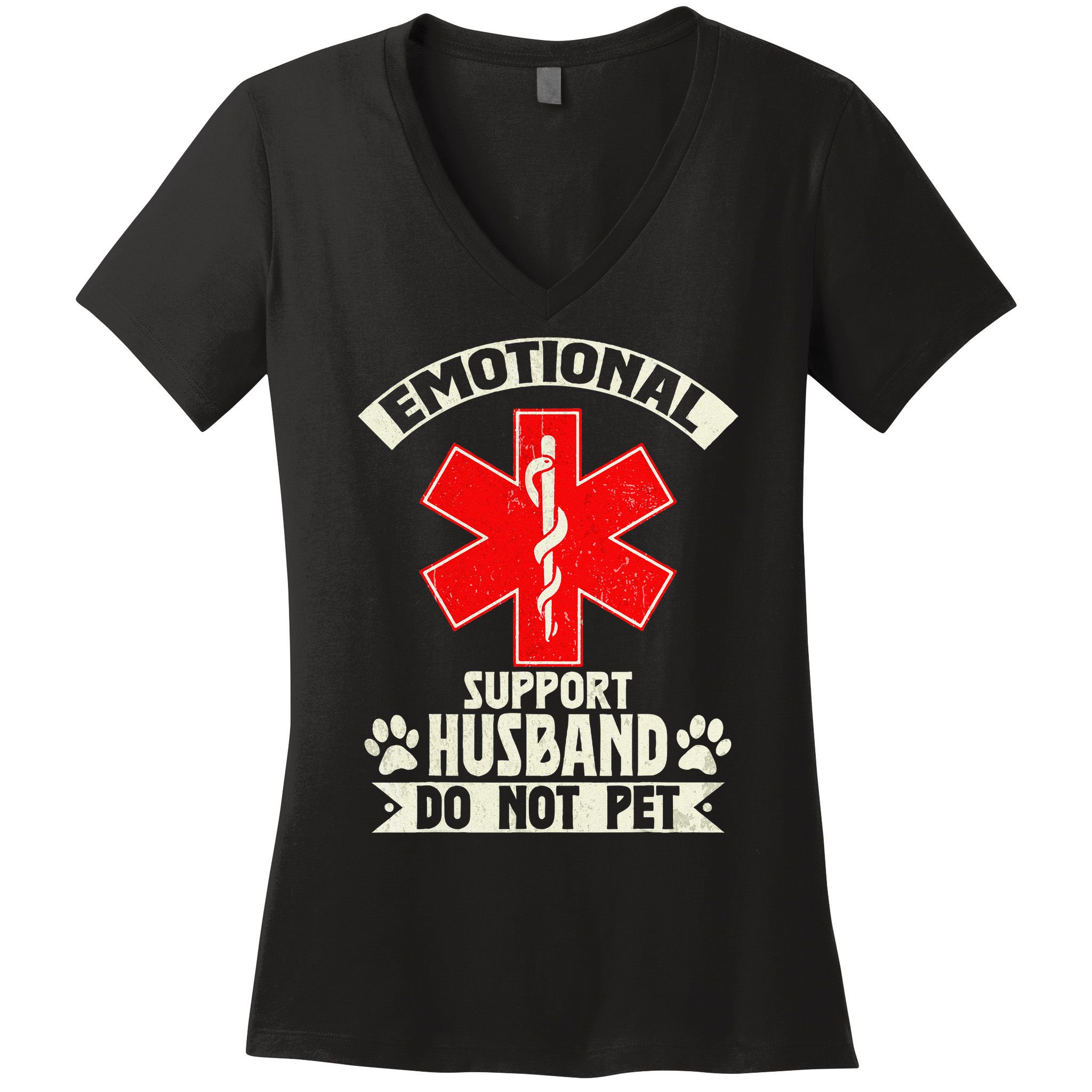 Do Not Pet Emotional Support Husband Funny Women's V-Neck T-Shirt