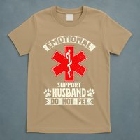 Do Not Pet Emotional Support Husband Funny T-Shirt