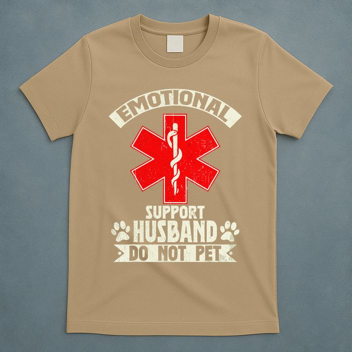 Do Not Pet Emotional Support Husband Funny T-Shirt