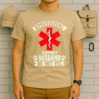 Do Not Pet Emotional Support Husband Funny T-Shirt