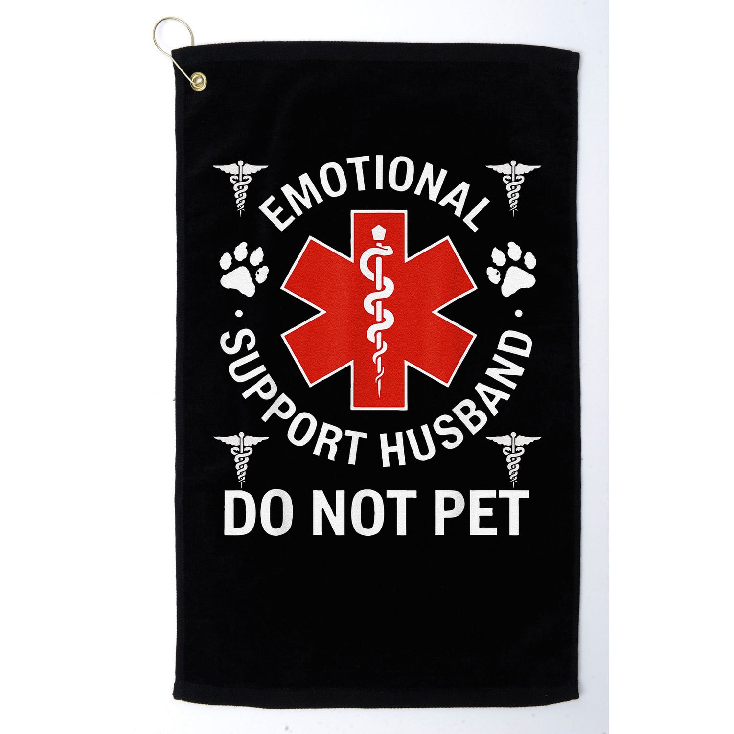 Do Not Pet Emotional Support Husband Funny Emotional Golf Towel