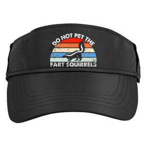 Do Not Pet The Fart Squirrels Funny Skunk Retro Sunset Adult Drive Performance Visor