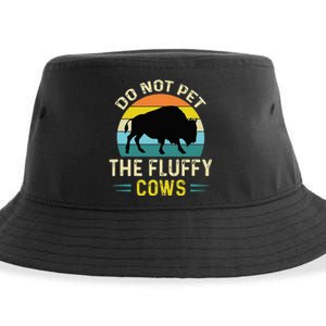 Do Not Pet The Fluffy Cows Funny Bison Yellowstone Park Sustainable Bucket Hat