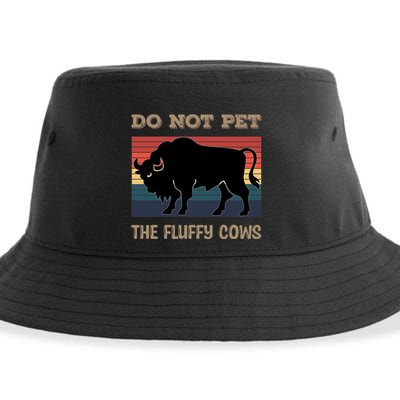 Do Not Pet The Fluffy Cows Sustainable Bucket Hat