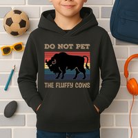 Do Not Pet The Fluffy Cows Kids Hoodie