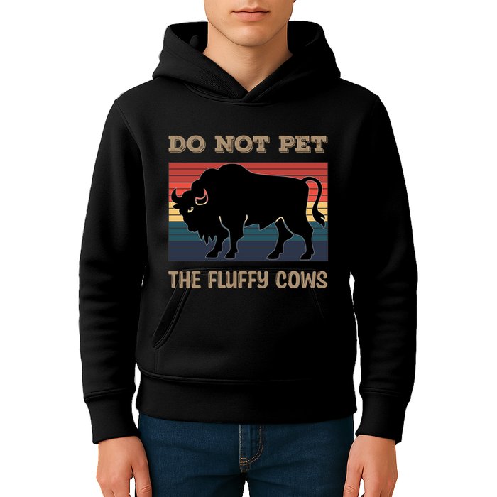 Do Not Pet The Fluffy Cows Kids Hoodie