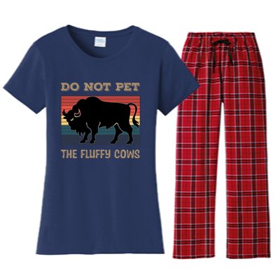 Do Not Pet The Fluffy Cows Women's Flannel Pajama Set