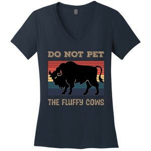 Do Not Pet The Fluffy Cows Women's V-Neck T-Shirt