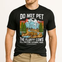 Do Not Pet The Fluffy Cows Bison Yellowstone National Park Cooling Performance Crew T-Shirt