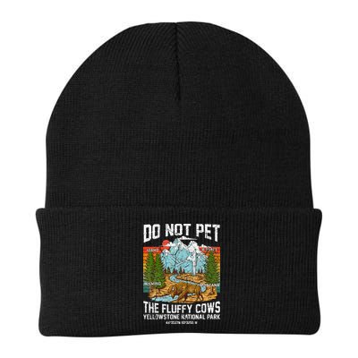Do Not Pet The Fluffy Cows Bison Yellowstone National Park Beanie